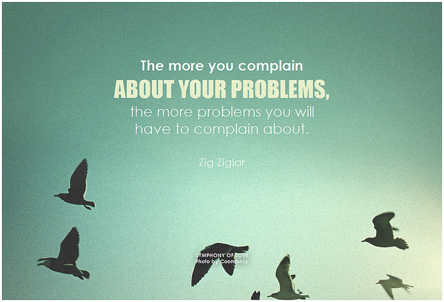 How Complaining Ruins Your Life